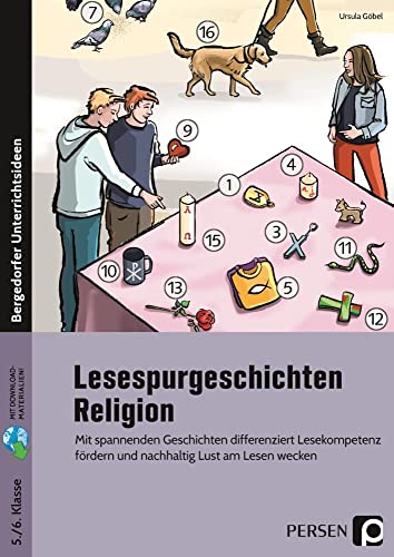 Lesespurgeschichten 5./6. Klasse - Religion: Mit spannenden Geschichten differenziert Lesekompetenz fördern und nachhaltig Lust am Lesen wecken von Persen Verlag i.d. AAP