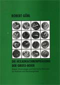 Die Hexadrachmenprägung der Gross-Boier. Ablauf, Chronologie und historische Relevanz für Noricum und Nachbargebiete