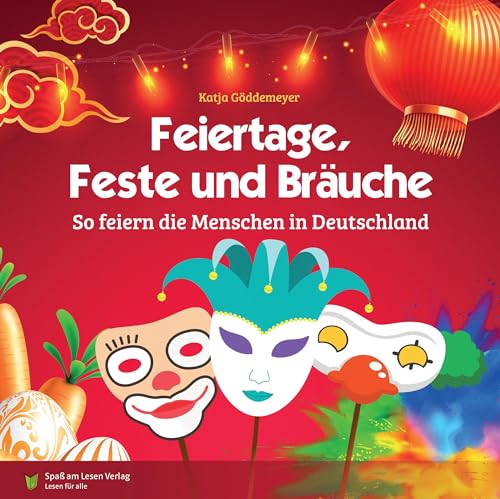 Feiertage, Feste und Bräuche: in Einfacher Sprache