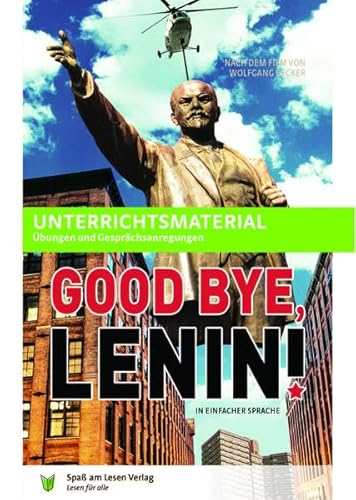 Unterrichtsmaterial zu "Good Bye, Lenin": In Einfacher Sprache