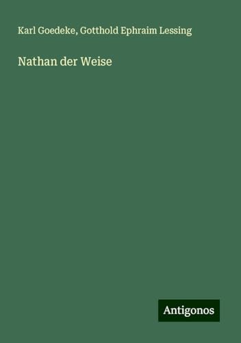 Nathan der Weise von Antigonos Verlag
