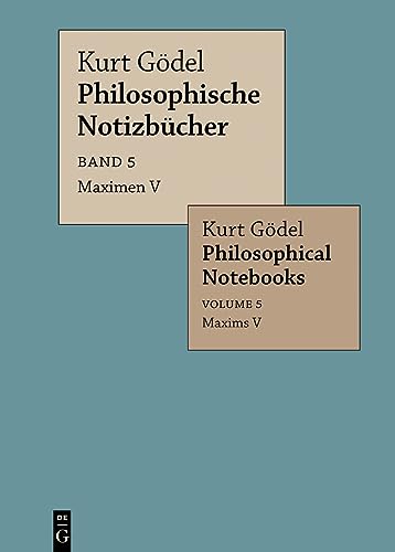 Maximen V / Maxims V (Philosophische Notizbücher / Philosophical Notebooks) von De Gruyter