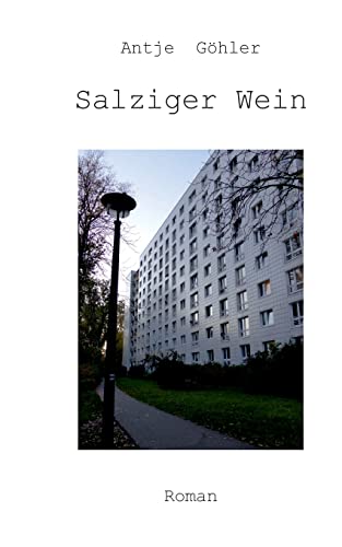 Salziger Wein (Gesammelte Schriften) von heptagon