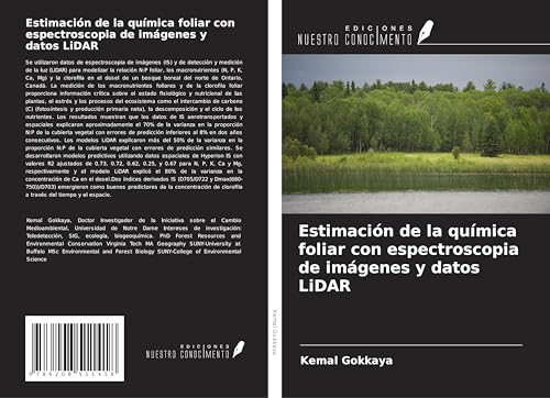 Estimación de la química foliar con espectroscopia de imágenes y datos LiDAR von Ediciones Nuestro Conocimiento