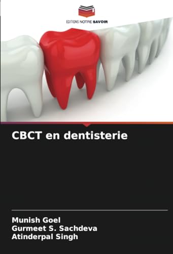 CBCT en dentisterie von Editions Notre Savoir