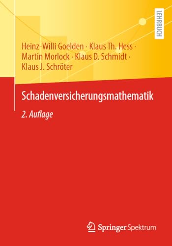 Schadenversicherungsmathematik von Springer Spektrum