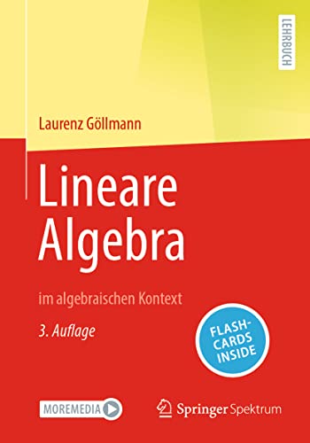 Lineare Algebra: im algebraischen Kontext von Springer Spektrum