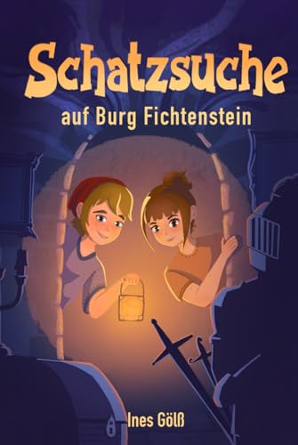 Schatzsuche auf Burg Fichtenstein: Eine Gespenstergeschichte zum Vorlesen ab 6 und Selberlesen ab 8 Jahre für Mädchen und Jungen (Abenteuer auf Burg Fichtenstein) Schatzsuche auf Burg Fichtenstein: Eine Gespenstergeschichte zum Vorlesen ab 6 und Selberlesen ab 8 Jahre für Mädchen und Jungen (Abenteuer auf Burg Fichtenstein)