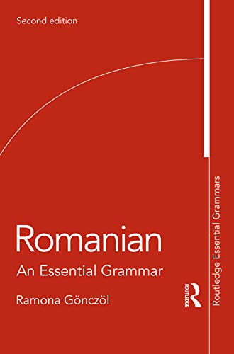 Romanian: An Essential Grammar (Routledge Essential Grammars) von Routledge