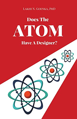Does The Atom Have A Designer? von IngramSpark