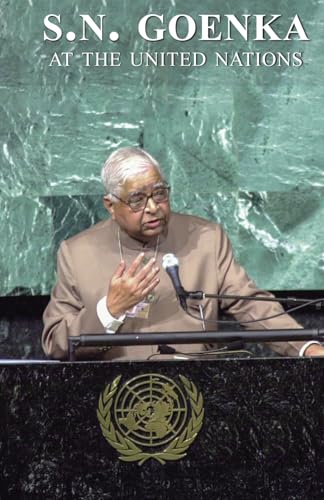 S. N. Goenka at the United Nations S. N. Goenka at the United Nations von Vipassana Research Institute
