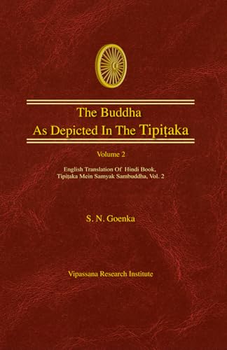 The Buddha as depicted in the Tripitaka - Part 2 The Buddha as depicted in the Tripitaka - Part 2 von Vipassana Research Institute