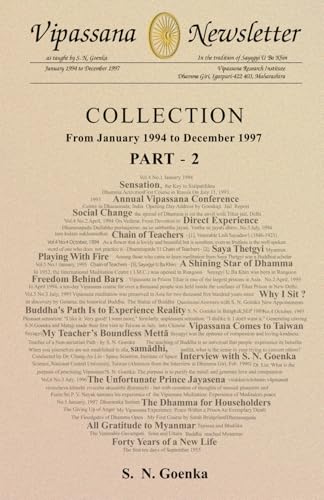 Vipassana Newsletter Collection - Part 2: From January 1994 to December 1997 (Vipassana Newsletter Collections, Band 2) von Vipassana Research Institute