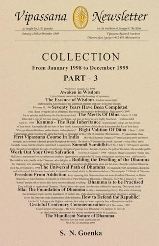 Vipassana Newsletter Collection - Part 3: From January 1998 to December 1999 (Vipassana Newsletter Collections, Band 3) von Vipassana Research Institute
