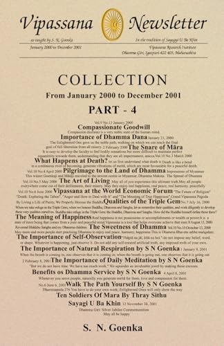 Vipassana Newsletter Collection - Part 4: From January 2000 to December 2001 (Vipassana Newsletter Collections, Band 4) von Vipassana Research Institute