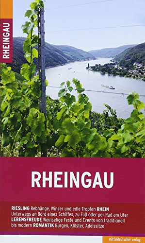 Rheingau: Reiseführer von Mitteldeutscher Verlag