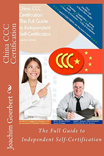 China CCC Certification: The Full Guide to Independent Self-Certification China CCC Certification: The Full Guide to Independent Self-Certification