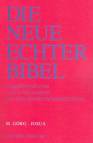 Die Neue Echter-Bibel. Kommentar / Kommentar zum Alten Testament mit Einheitsübersetzung / Josua: LFG 26