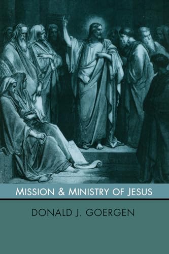 The Mission and Ministry of Jesus