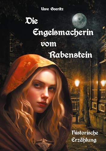 Die Engelsmacherin vom Rabenstein von Books on Demand