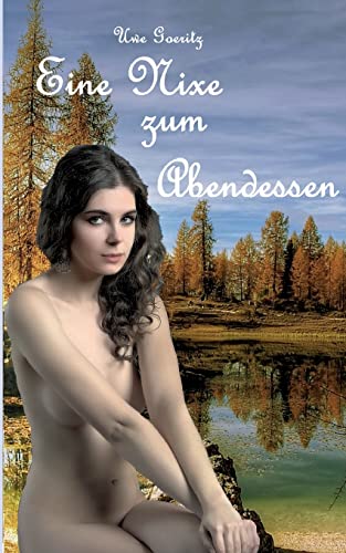 Eine Nixe zum Abendessen