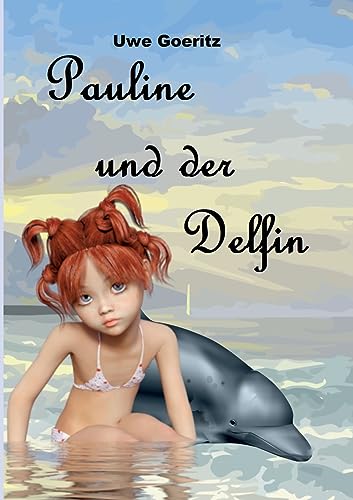 Pauline und der Delfin von BoD – Books on Demand