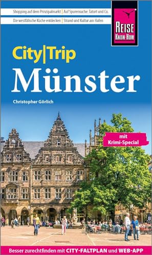 Reise Know-How CityTrip Münster: Reiseführer mit Stadtplan und kostenloser Web-App von Reise Know-How Rump GmbH