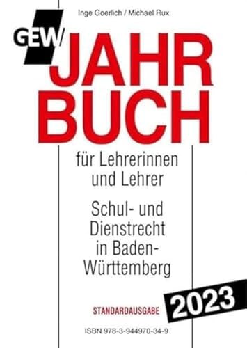 Jahrbuch für Lehrerinnen und Lehrer: Schul- und Dienstrecht in Baden-Württemberg von Süddeutscher Pädagogischer Verlag