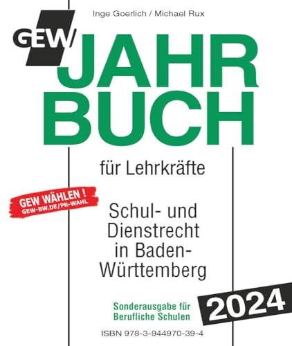 Jahrbuch für Lehrkräfte: Schul- und Dienstrecht Baden-Württemberg Sonderausgabe Berufliche Schulen von Süddeutscher Pädagogischer Verlag