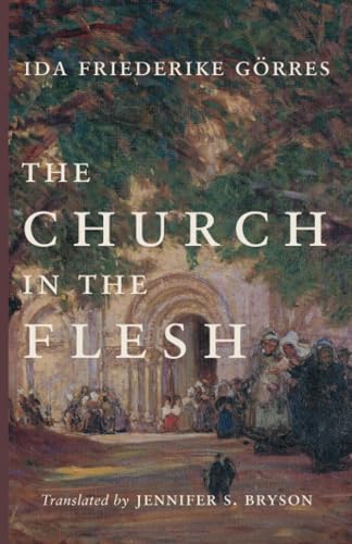 The Church in the Flesh von Cluny