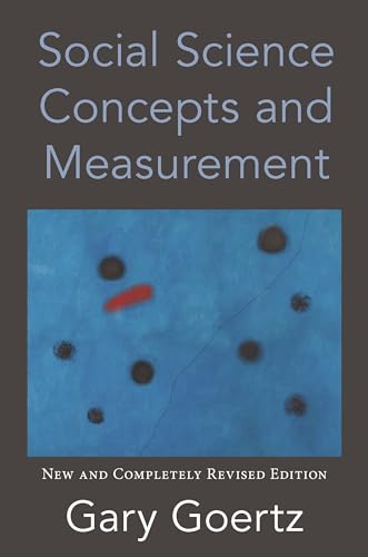 Social Science Concepts and Measurement: New and Completely Revised Edition von Princeton University Press