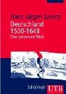 Deutschland 1500 - 1648: Eine zertrennte Welt: Sozial- und Kulturgeschichte im Überblick (Uni-Taschenbücher M)