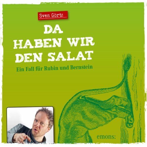 Da haben wir den Salat: Gelesen vom Autor