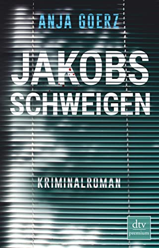 Jakobs Schweigen: Roman von dtv Verlagsgesellschaft