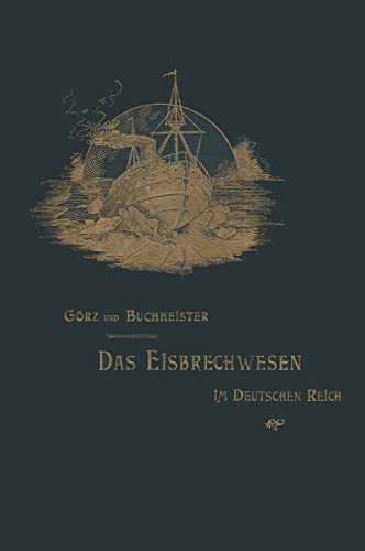 Das Eisbrechwesen im Deutschen Reich Das Eisbrechwesen im Deutschen Reich von tredition