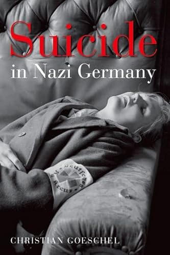 Suicide in Nazi Germany von Oxford University Press