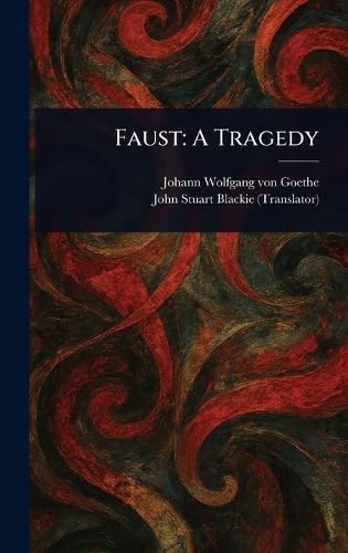 Faust: A Tragedy Faust: A Tragedy von Anson Street Press