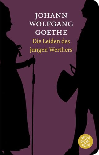 Die Leiden des jungen Werthers: In der Fassung von 1774. Roman