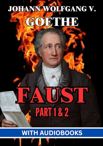 FAUST: PART I & II von Independently published
