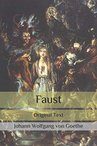 Faust: Original Text von Independently published