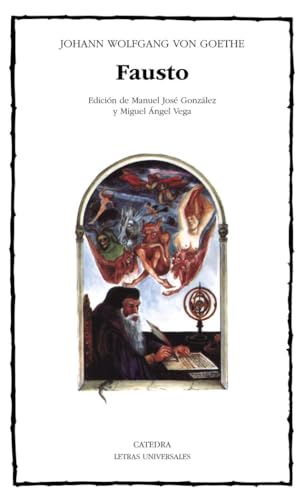 Fausto (Letras Universales, Band 77) von Ediciones Cátedra