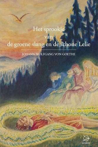 Het sprookje van de groene slang en de schone lelie Het sprookje van de groene slang en de schone lelie