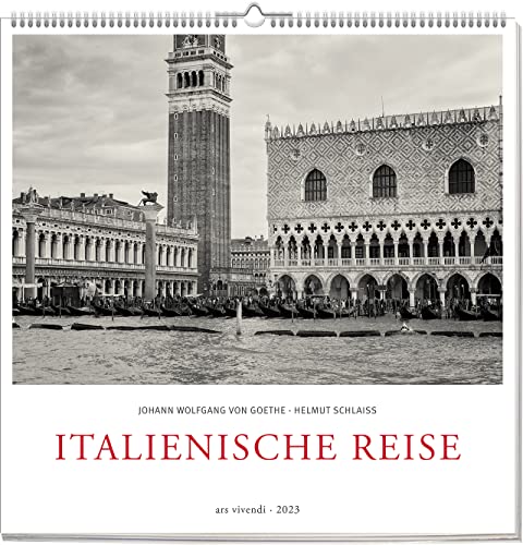 Italienische Reise 2023: Wandkalender von Ars Vivendi