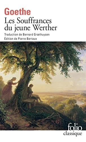 Les souffrances du jeune Werther (Folio (Gallimard))