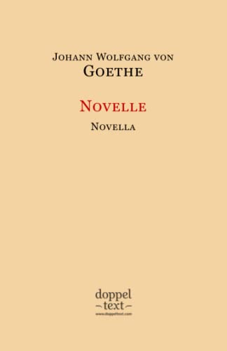 Novelle / Novella – Bilingual German-English Edition / zweisprachig Deutsch-Englisch von Independently published