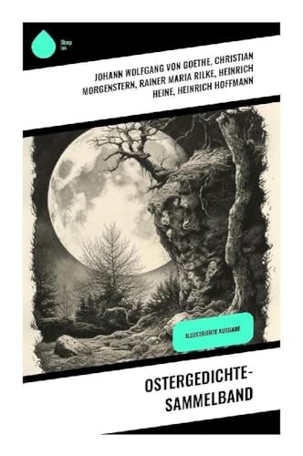 Ostergedichte-Sammelband: Illustrierte Ausgabe