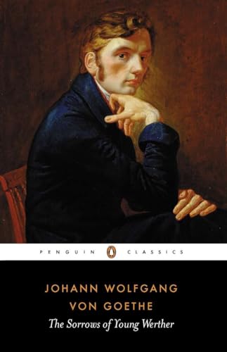 The Sorrows of Young Werther: Johann Wolfgang von Goethe (Penguin Classics) von Penguin