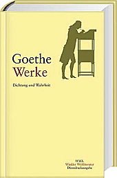 Werke, 6 Bde., Ln, Bd.5, Dichtung und Wahrheit: Sämtliche Werke in sechs Bänden, Band V