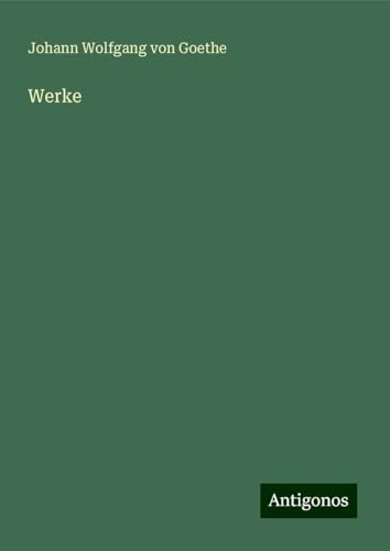 Werke Werke von Antigonos Verlag
