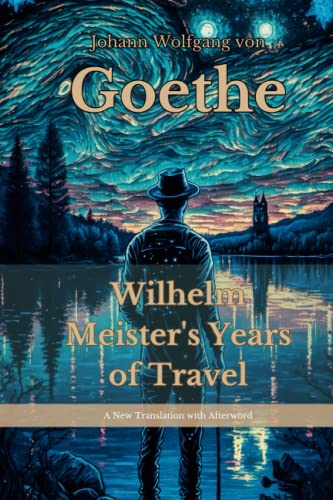 Wilhelm Meister's Years of Travel Wilhelm Meister's Years of Travel von Independently published